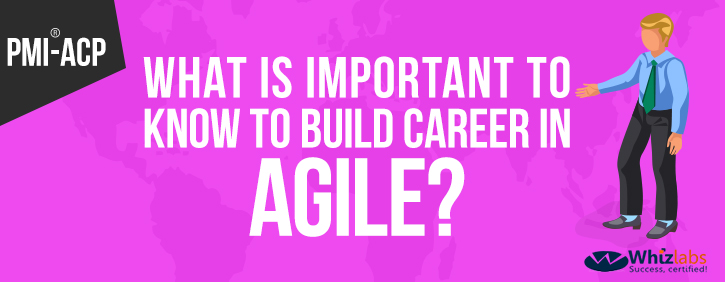 Build career with agile