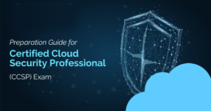 How to Prepare for Certified Cloud Security Professional (CCSP) Exam ...