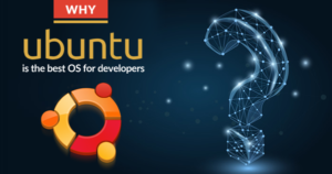 7 Reasons Why Ubuntu is the Best OS for Programming - Whizlabs Blog