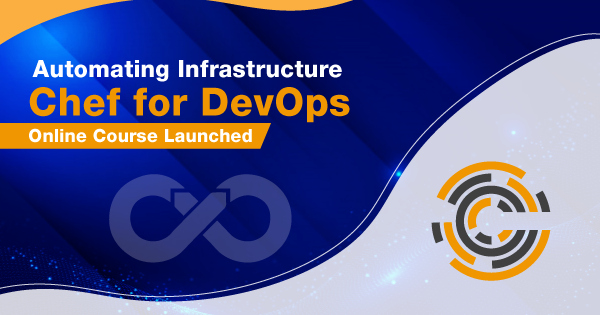Automating Infrastructure - Chef for DevOps - Online Course Launched