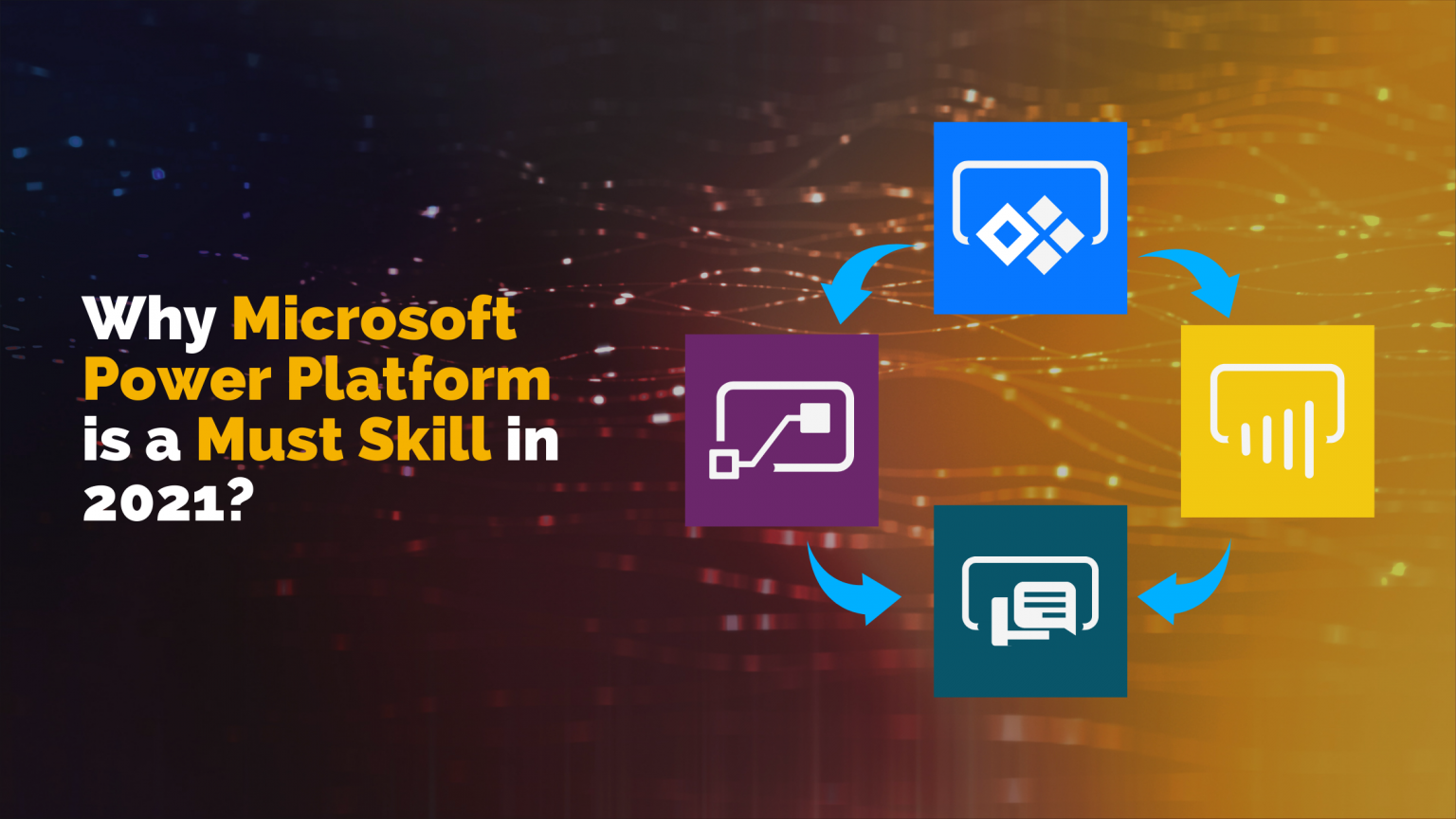 Why Microsoft Power Platform is a Must Skill in 2024? - Whizlabs Blog