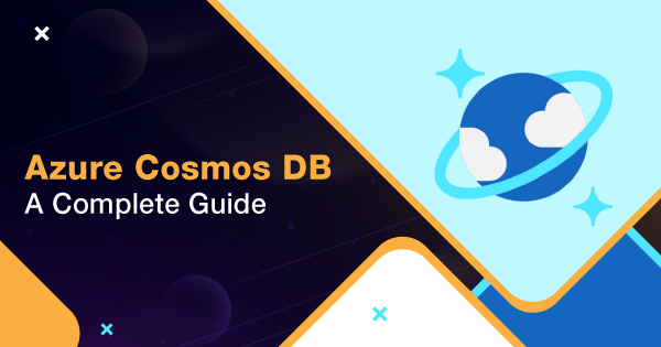 Azure-Cosmos-DB-A-Complete-Guide