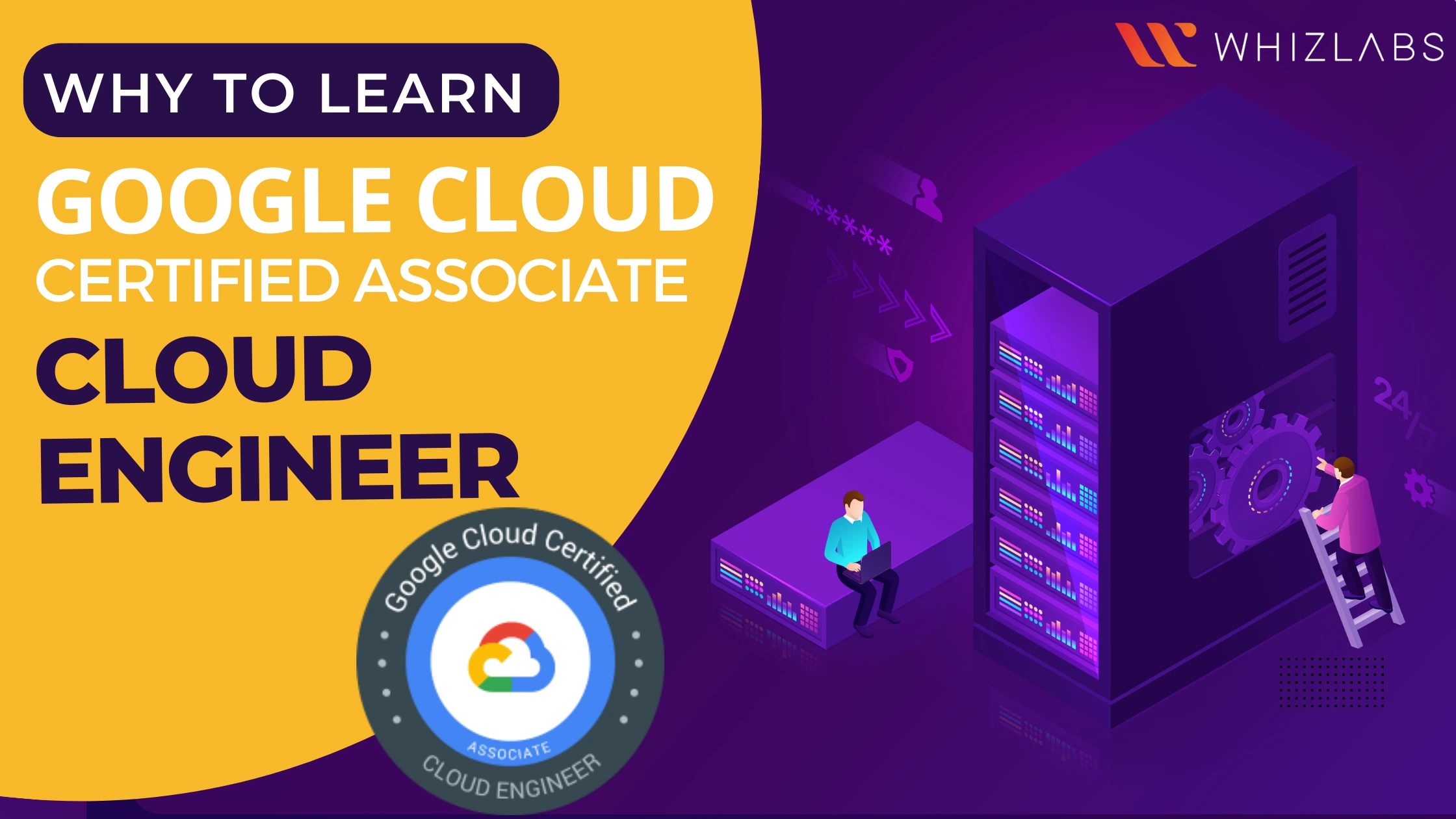 All about Google Cloud Certified Associate Cloud Engineer Exam - Whizlabs  Blog