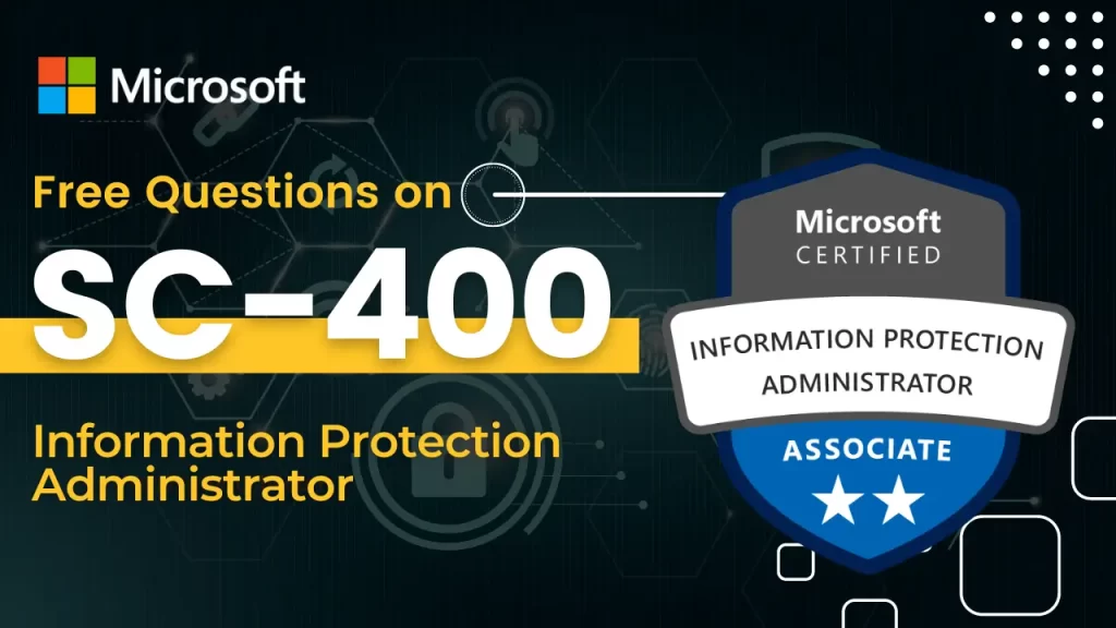 Exam SC-400: Administering Information Protection and Compliance in  Microsoft 365 - Certifications