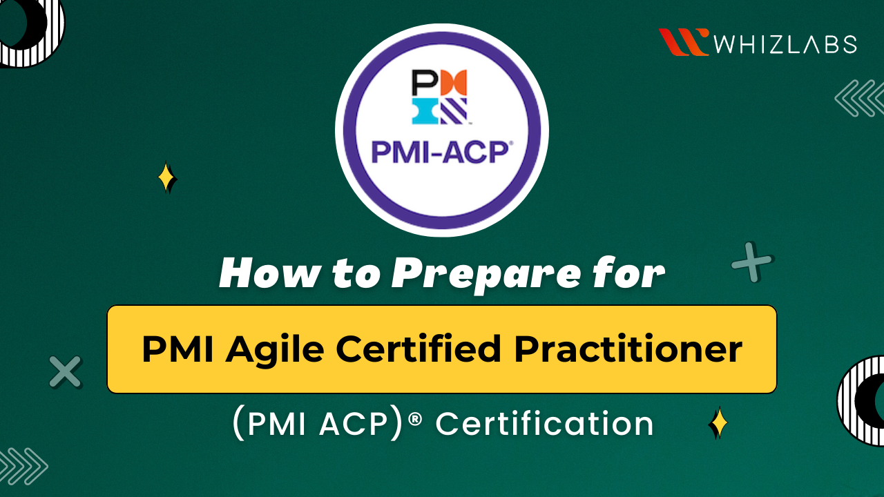 PMI Agile Certified Practitioner Certification Study Guide