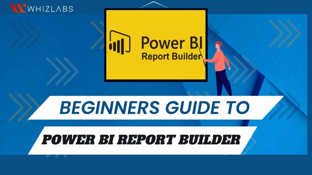 Beginner s Guide To Power BI Report Builder 2024