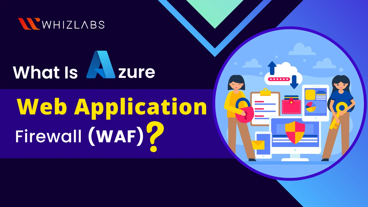 Why do you need cloud-based Web Application Firewall (WAF)?