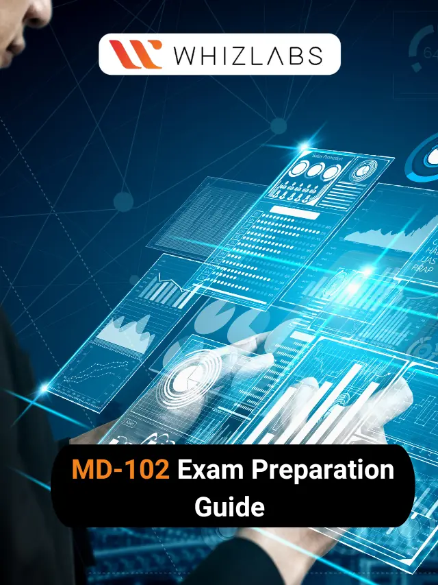 MD-102 Exam Preparation Guide