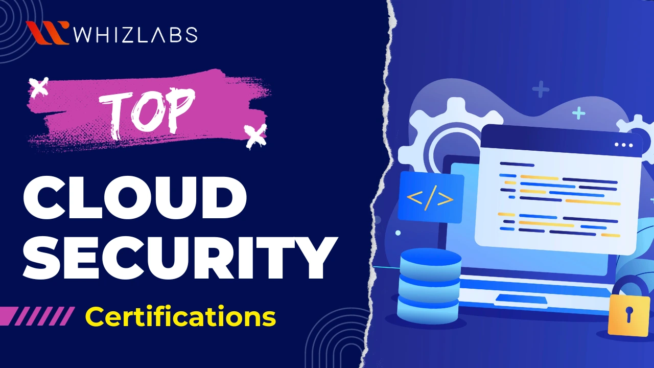 Top 5 Cloud Security Certifications in 2023