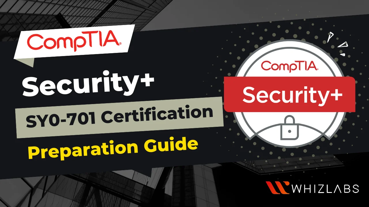 Preparation Guide : CompTIA Security+ SY0-701 Certification