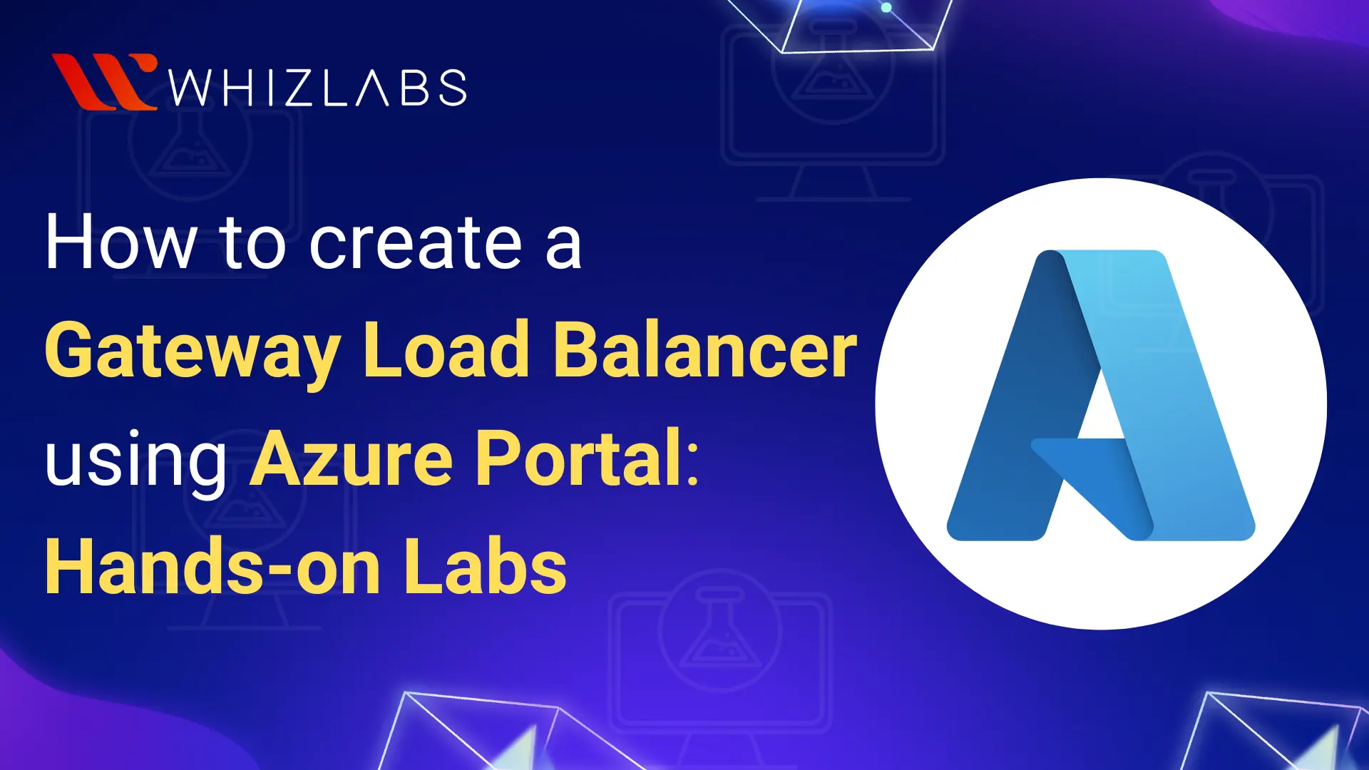 Creation Of Gateway Load Balancer Using Azure Portal