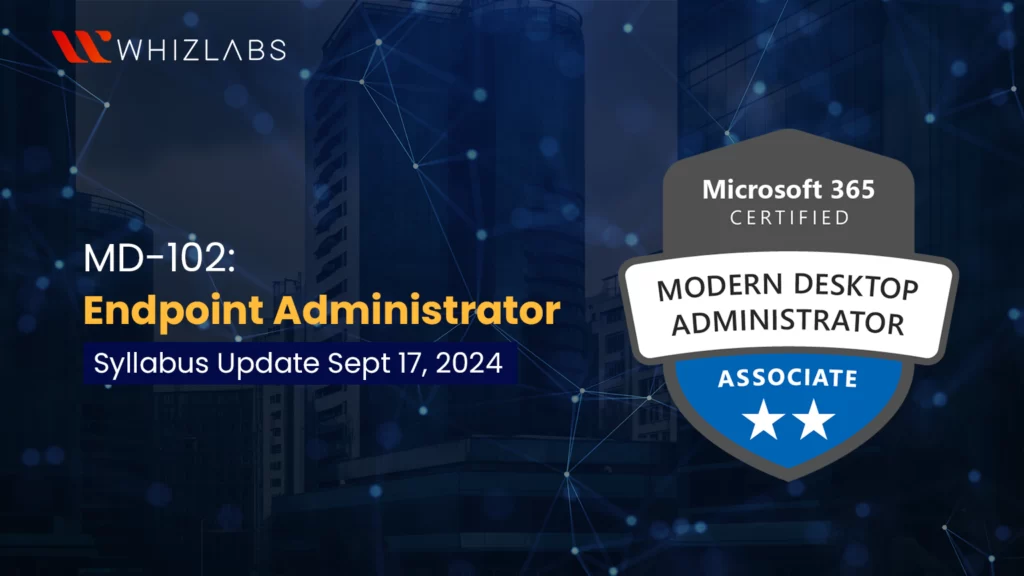 md 102 endpoint-administrator syllabus update sep 17, 2024