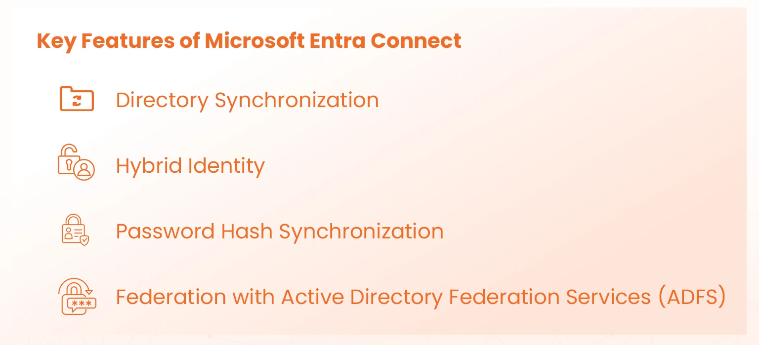 key features of microsoft entra connect